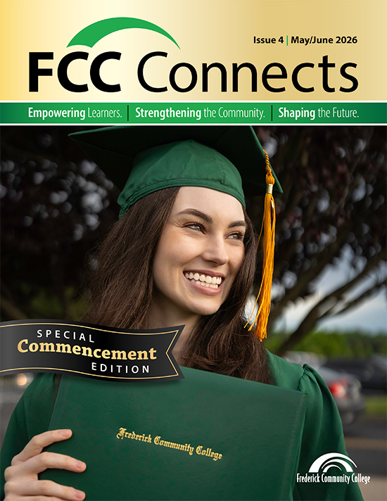 The cover of the March/April 2026 issue of FCC Connects features Naomi, a Respiratory Care student in scrubs and a lab coat, focused on performing a clinical task with a syringe. The magazine highlights stories on lifesaving careers, a culture of care, and the Human Performance Lab at Frederick Community College