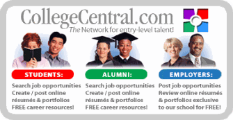 Online recruitment platform for FCC students and alumi. Upload your resume, search for jobs and internships, access the calendar of career and recruitment events, and download career documents and podcasts. CollegeCentral.com
